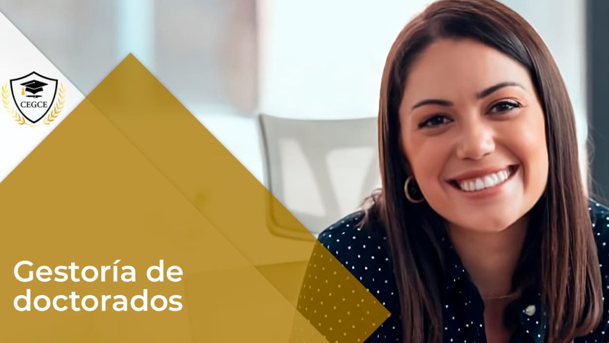 Gestoría de doctorados Gestoría de doctorados - CEGCE